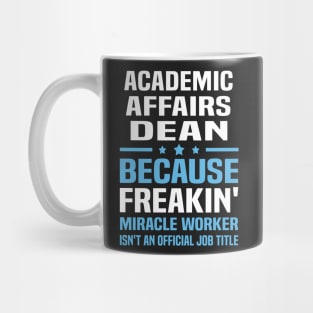 Academic Affairs Dean Mug